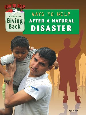 cover image of Ways to Help After a Natural Disaster